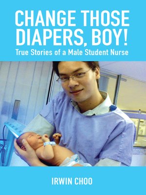 cover image of Change Those Diapers, Boy!